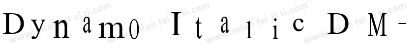Dynamo Italic D M字体转换